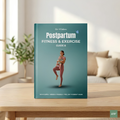 Postpartum Fitness & Exercise Guide Eight (PDF)